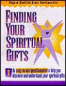 Finding Your Spiritual Gifts: Wagner-Modified Houts Questionaire - C. Peter Wagner