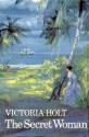 The Secret Woman - Victoria Holt