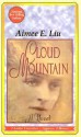 Cloud Mountain - Aimee E. Liu, B.D. Wong