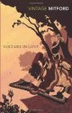 Voltaire in love - Nancy Mitford