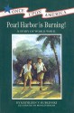 Pearl Harbor Is Burning!: A Story of World War II - Kathleen V. Kudlinski, Ronald Himler