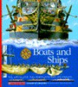 Boats and Ships: Scholastic Voyages of Discovery - Gallimard Jeunesse, Inc Staff Scholastic