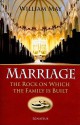 Marriage: The Rock on Which the Family Is Built - William E. May