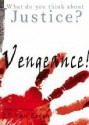 Vengeance! (Stories of Everyday's Woe) - Ed van Eeden