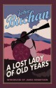 A Lost Lady Of Old Years - John Buchan