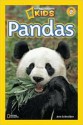 Pandas (National Geographic Kids) - Anne Schreiber