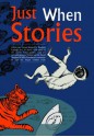 Just When Stories - Tamara Gray