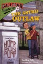 The Astro Outlaw - David A. Kelly, Mark Meyers