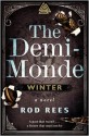 The Demi-Monde: Winter (The Demi-Monde Saga, #) - Rod Rees