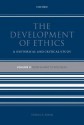 The Development of Ethics: Volume 2: From Suarez to Rousseau - Terence Irwin