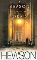 A Season For The Dead - David Hewson