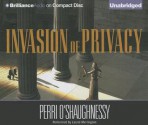 Invasion of Privacy - Perri O'Shaughnessy