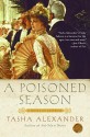 A Poisoned Season - Tasha Alexander