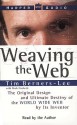 Weaving the Web (Audio) - Tim Berners-Lee