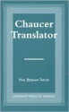 Chaucer Translator - Paul Beekman Taylor