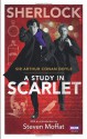 Sherlock: A Study in Scarlet - Steven Moffat, Arthur Conan Doyle