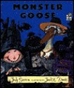 Monster Goose - Judy Sierra, Jack Davis