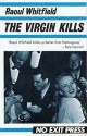 Virgin Kills - Raoul Whitfield