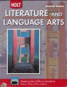 Holt Literature & Language Arts-Mid Sch: Student Edition Second Course CA 2010 - Holt Rinehart, G. Kylene Beers, APPLEMAN, Christenbury, Kajder, Rief, Scarcella, M. Rivera, H. Rivera, Carol Jago