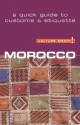 Culture Smart! Morocco: A Quick Guide to Customs and Etiquette - Jillian York