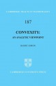 Convexity: An Analytic Viewpoint - Barry Simon