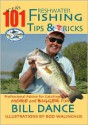 IGFA's 101 Freshwater Fishing Tips & Tricks - Bill Dance