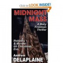 Midnight Mass (A Mary Freeman novel) - Andrew Delaplaine