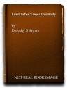 Lord Peter Views the Body - Dorothy L. Sayers