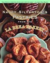 Nancy Silverton's Pastries from the La Brea Bakery - Nancy Silverton