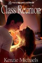 Class Reunion - Kenzie Michaels