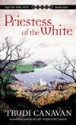 Priestess of the White - Trudi Canavan