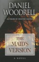 The Maid's Version - Daniel Woodrell