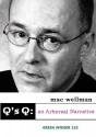 Q's Q: An Arboreal Narrative - Mac Wellman