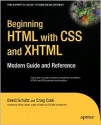 Beginning HTML with CSS and XHTML: Modern Guide and Reference - David Schultz, Craig Cook