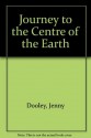 Journey to the Centre of the Earth - Jenny Dooley