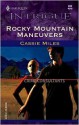 Rocky Mountain Maneuvers - Cassie Miles