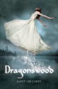 Dragonswood - Janet Lee Carey