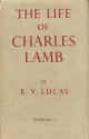 The Life of Charles Lamb - Edward Verrall Lucas