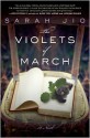 The Violets of March - Sarah Jio