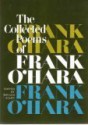 Collected Poems of Frank O'Hara - Frank O'Hara, Donald Allen, John Ashbury