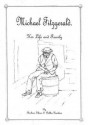 Michael Fitzgerald: His Life and Family - Barbara Gibson