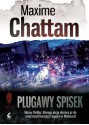 Plugawy spisek - Maxime Chattam, Marta Olszewska