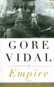 Empire: A Novel - Gore Vidal