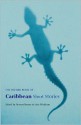 The Oxford Book of Caribbean Short Stories: Reissue (Oxford Books of Prose) - Michael Anthony, V.S. Naipaul, Edwidge Danticat, Guillermo Cabrera Infante, Alejo Carpentier, Reinaldo Arenas, Makeda Silvera, Paule Marshall, John Stewart, Jean Rhys, Jamaica Kincaid, Maryse Condé, Kamau Brathwaite, Robert Antoni, C.L.R. James, Juan Bosch, Rosario Ferré