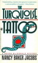 Turquoise Tattoo - Nancy Baker Jacobs