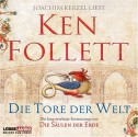 Die Tore der Welt: - Ken Follett