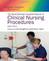 The Royal Marsden Hospital Manual of Clinical Nursing Procedures - Lisa Dougherty