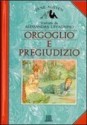 Orgoglio e pregiudizio - Alessandra Lavagnino, Jane Austen