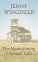 The Homecoming of Samuel Lake - Jenny Wingfield