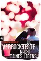 Die verrückteste Nacht meines Lebens (German Edition) - Lauren Barnholdt, Bettina Spangler